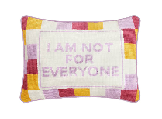 Not For Everyone Embroidered Pillow