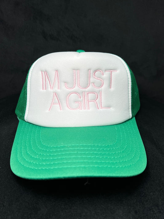 I’m Just A Girl Hat